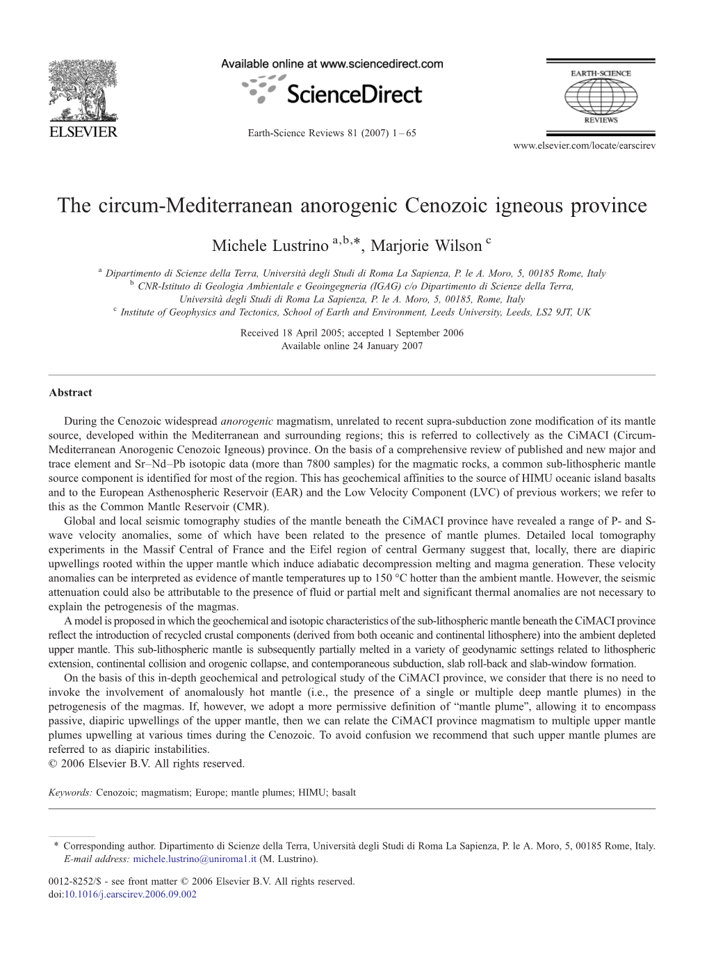 The Circum-Mediterranean Anorogenic Cenozoic Igneous Province ⁎ Michele Lustrino A,B, , Marjorie Wilson C