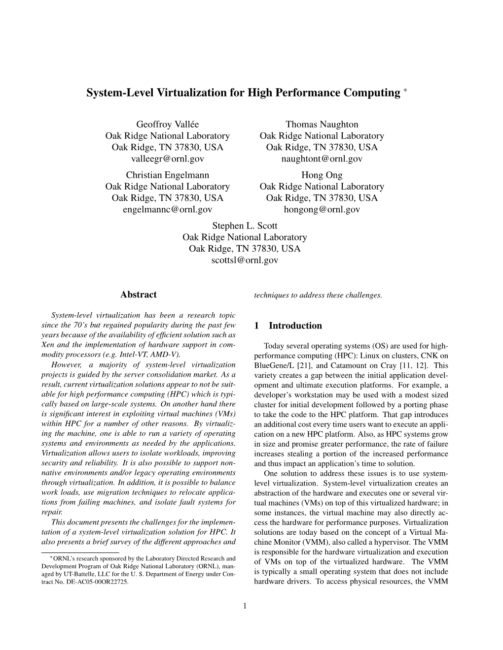 System-Level Virtualization for High Performance Computing ∗