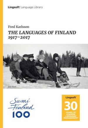The Languages of Finland 1917–2017 the Languages Ofthe Finland