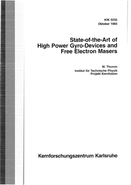State-Of-The-Art of High Power Gyro-Devices and Free Electron Masers