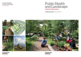 Public Health and Landscape:Creating Healthy Places