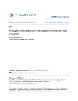 Decoupling Method for Parallel Delaunay Two-Dimensional Mesh Generation