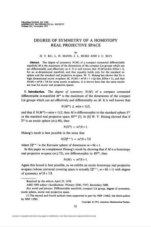 Degree of Symmetry of a Homotopy Real Projective Space