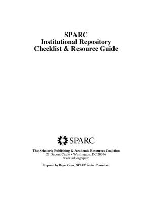 SPARC Institutional Repository Checklist & Resource Guide
