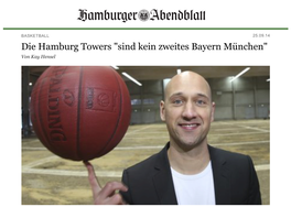 Die Hamburg Towers "Sind Kein Zweites Bayern München"