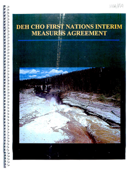 I the Deh Cho First Nations 5 Interim Measures Agreement