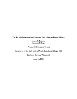 The Terezin Concentration Camp and How Libraries Impact History