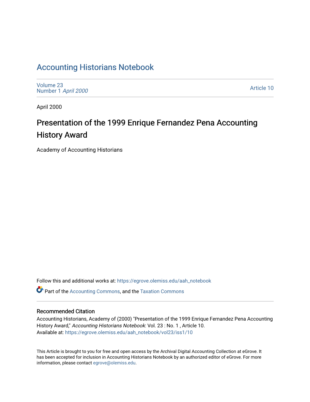 Presentation of the 1999 Enrique Fernandez Pena Accounting History Award