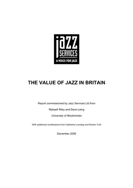 The Value of Jazz in Britain