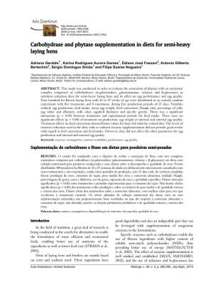 Carbohydrase and Phytase Supplementation in Diets for Semi-Heavy Laying Hens