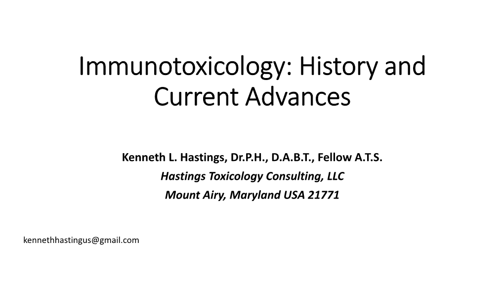 Immunotoxicology: History and Current Advances