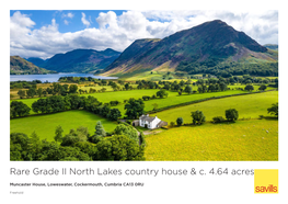 Rare Grade II North Lakes Country House & C. 4.64 Acres