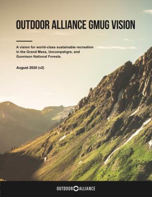 Outdoor Alliance Gmug Vision