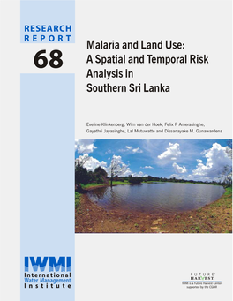 A Spatial and Temporal Risk Analysis in Southern Sri Lanka