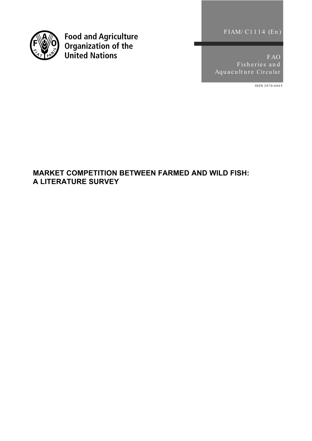 Market Competition Between Farmed and Wild Fish: a Literature Survey