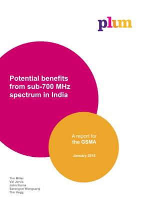 Potential Benefits from Sub-700 Mhz Spectrum in India