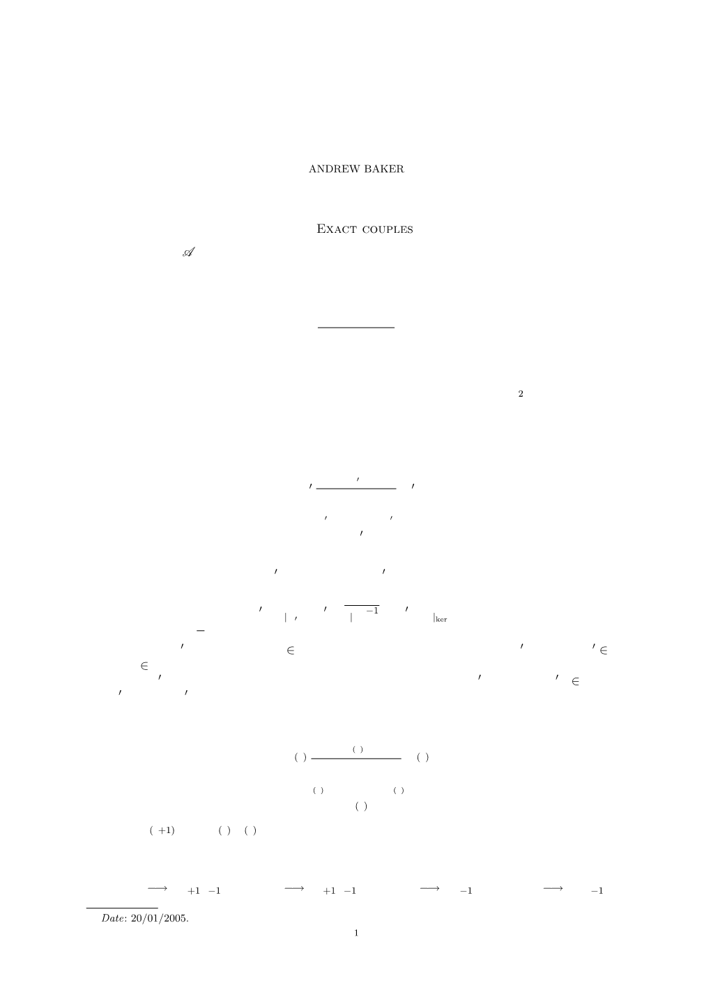 A TASTE of SPECTRAL SEQUENCES 1. Exact Couples