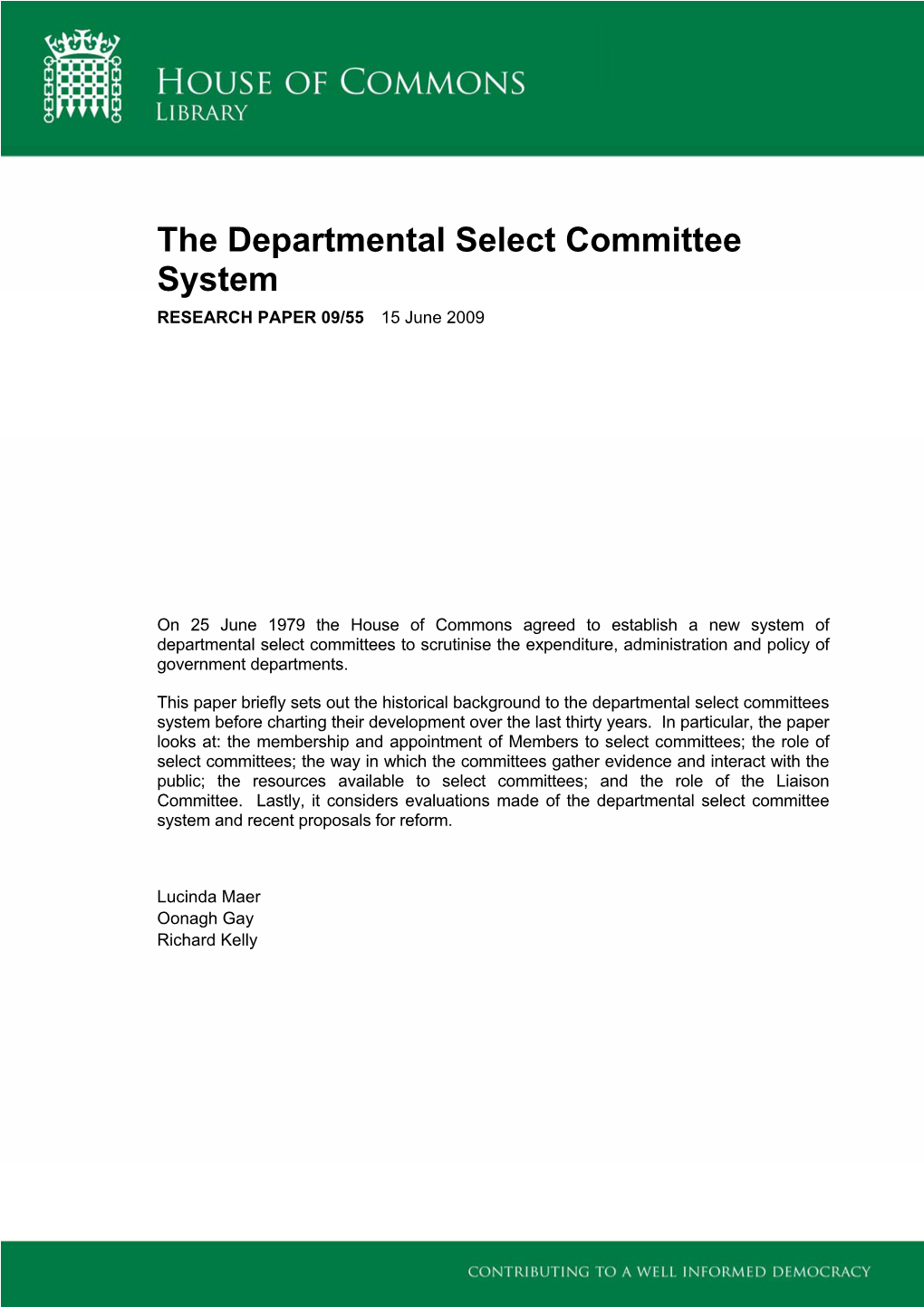 The Departmental Select Committee System RESEARCH PAPER 09/55 15 June 2009