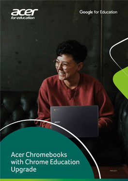 Acer Chromebooks with Chrome Education Upgrade