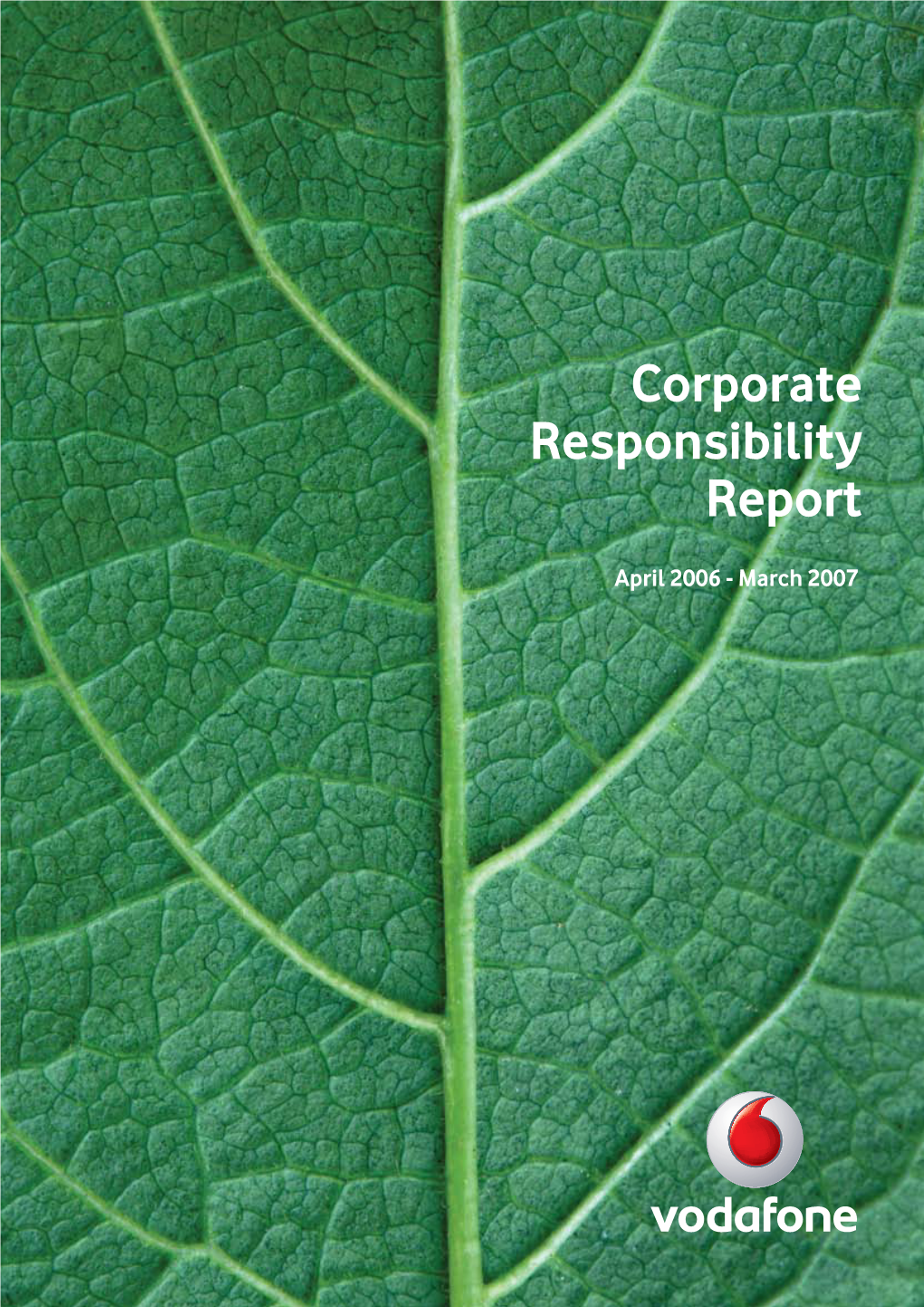 Vodafone Greece Corporate Responsibility Report 2006-2007