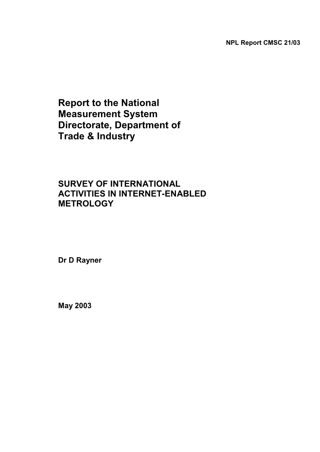 Report to the National Measurement System Directorate, Department of Trade & Industry