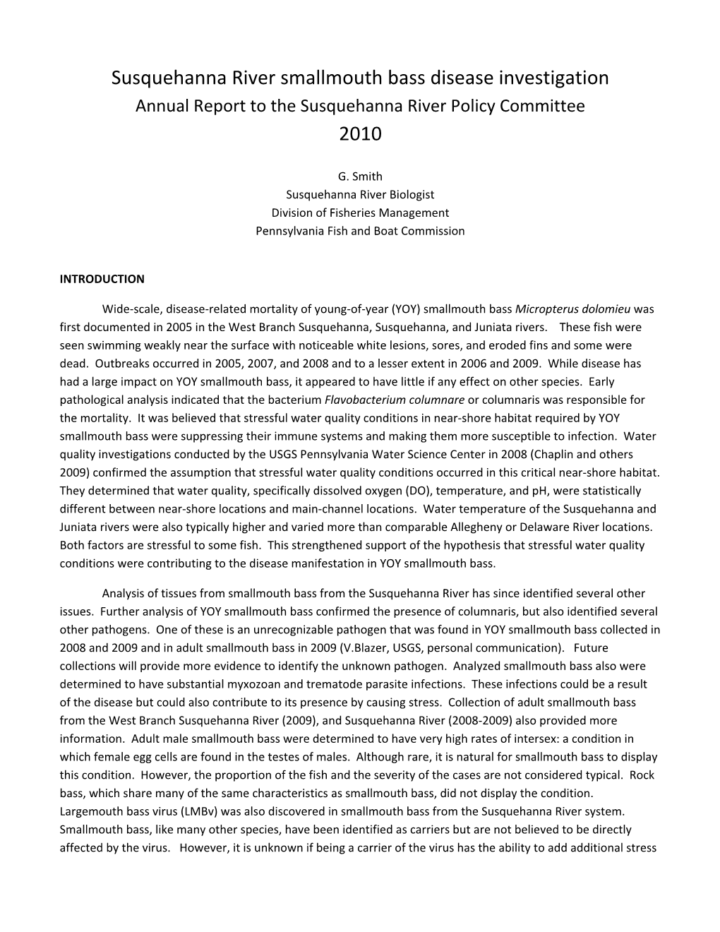 Susquehanna River Smallmouth Bass Disease Investigation 2010