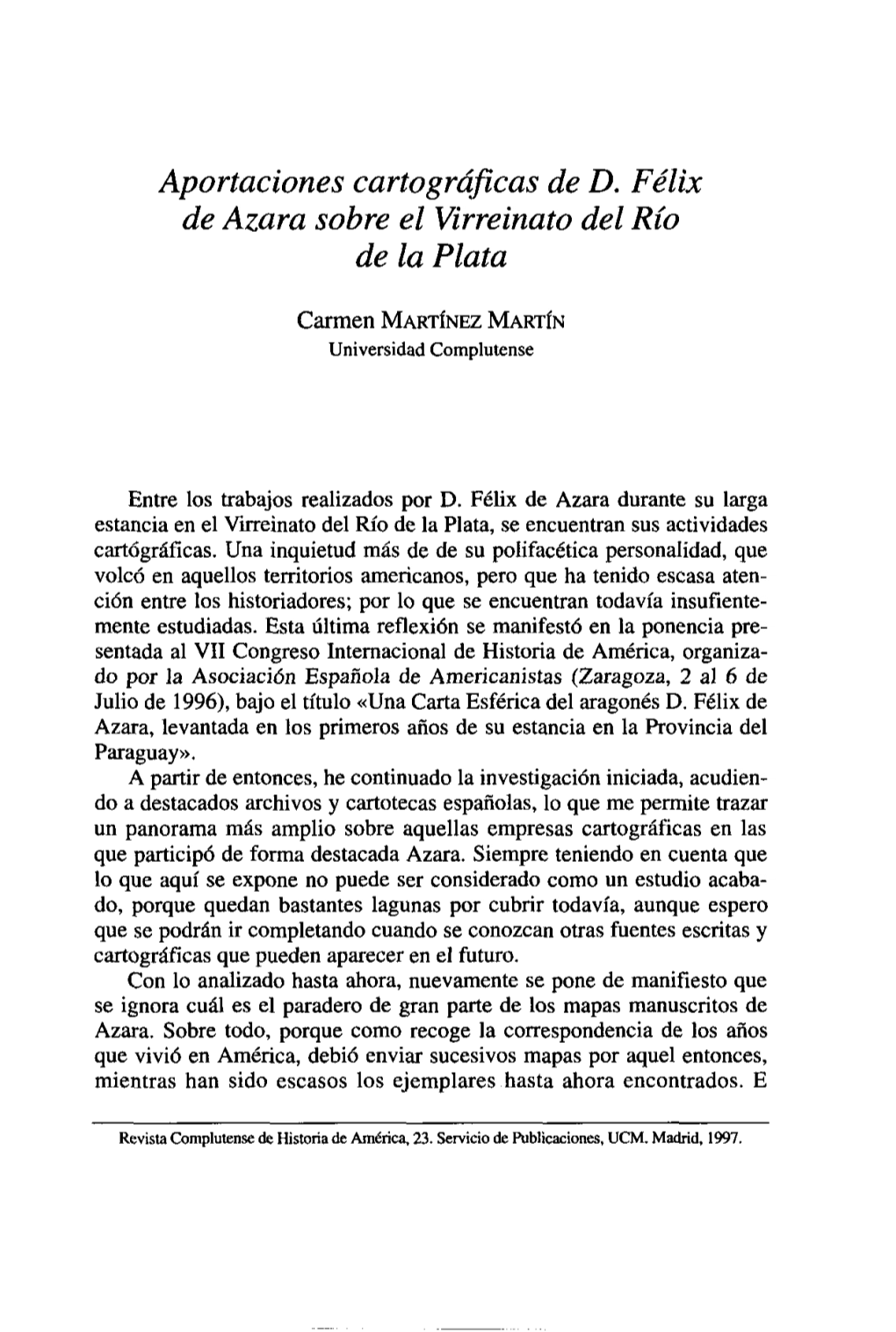 Aportaciones Cartográficas De D. Félix De Azara Sobre El Virreinato Del Río De La Plata