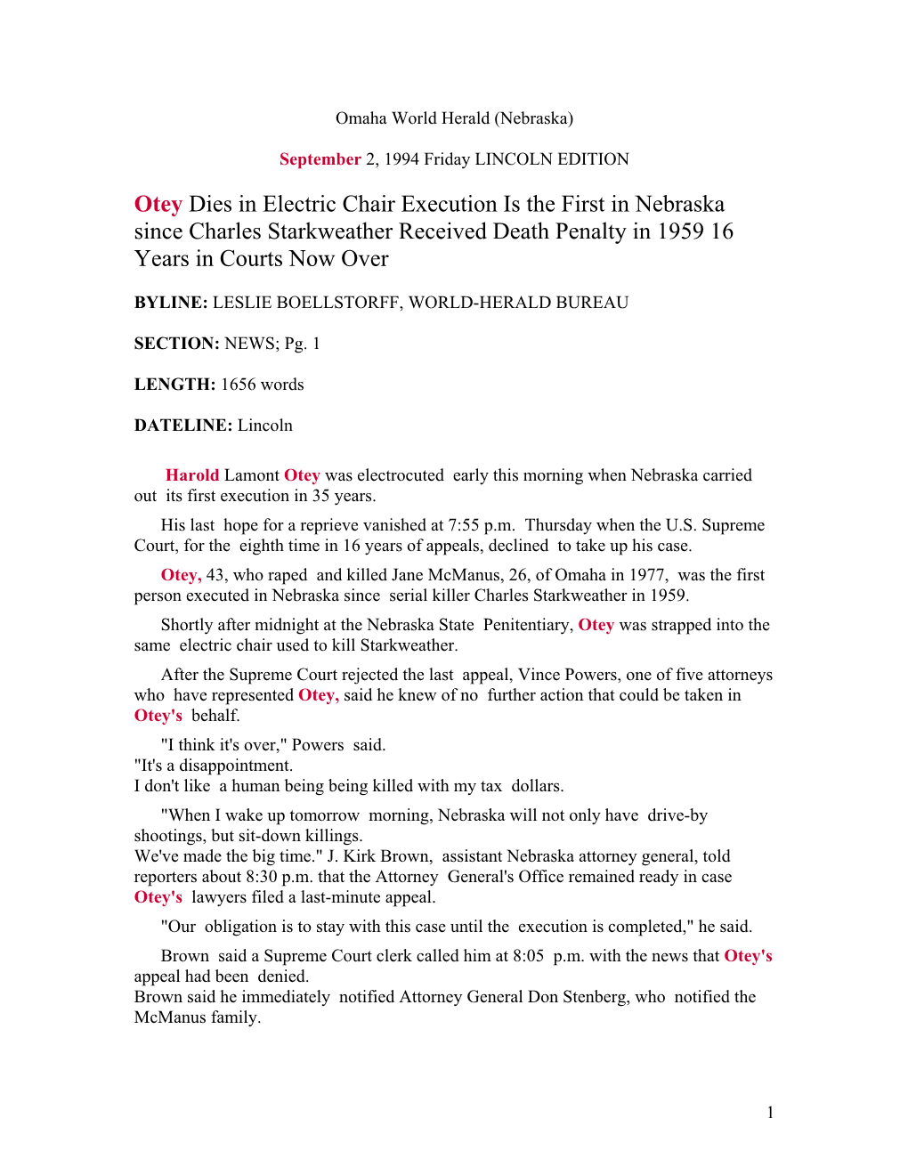 Otey Dies in Electric Chair Execution Is the First in Nebraska Since Charles Starkweather Received Death Penalty in 1959 16 Years in Courts Now Over