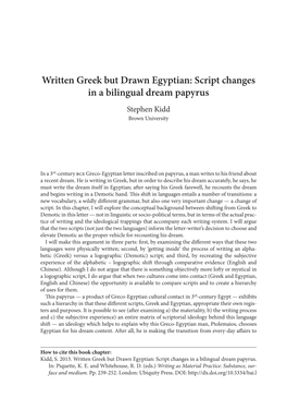 Written Greek but Drawn Egyptian: Script Changes in a Bilingual Dream Papyrus Stephen Kidd Brown University