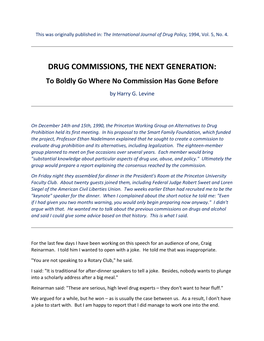 DRUG COMMISSIONS, the NEXT GENERATION: to Boldly Go Where No Commission Has Gone Before by Harry G