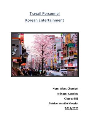 Travail Personnel Korean Entertainment