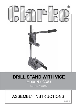 DRILL STAND with VICE Model No: CDS3 Part No: 6500224