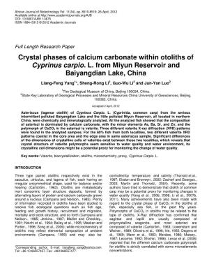 Crystal Phases of Calcium Carbonate Within Otoliths of Cyprinus Carpio