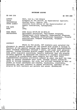 Grouping of the Gifted: an Experimental Approach. INSTITUTION Bradley Univ., Peoria, Ill