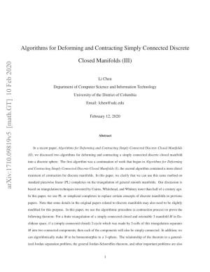 Algorithms for Deforming and Contracting Simply Connected Discrete Closed Manifolds (III)