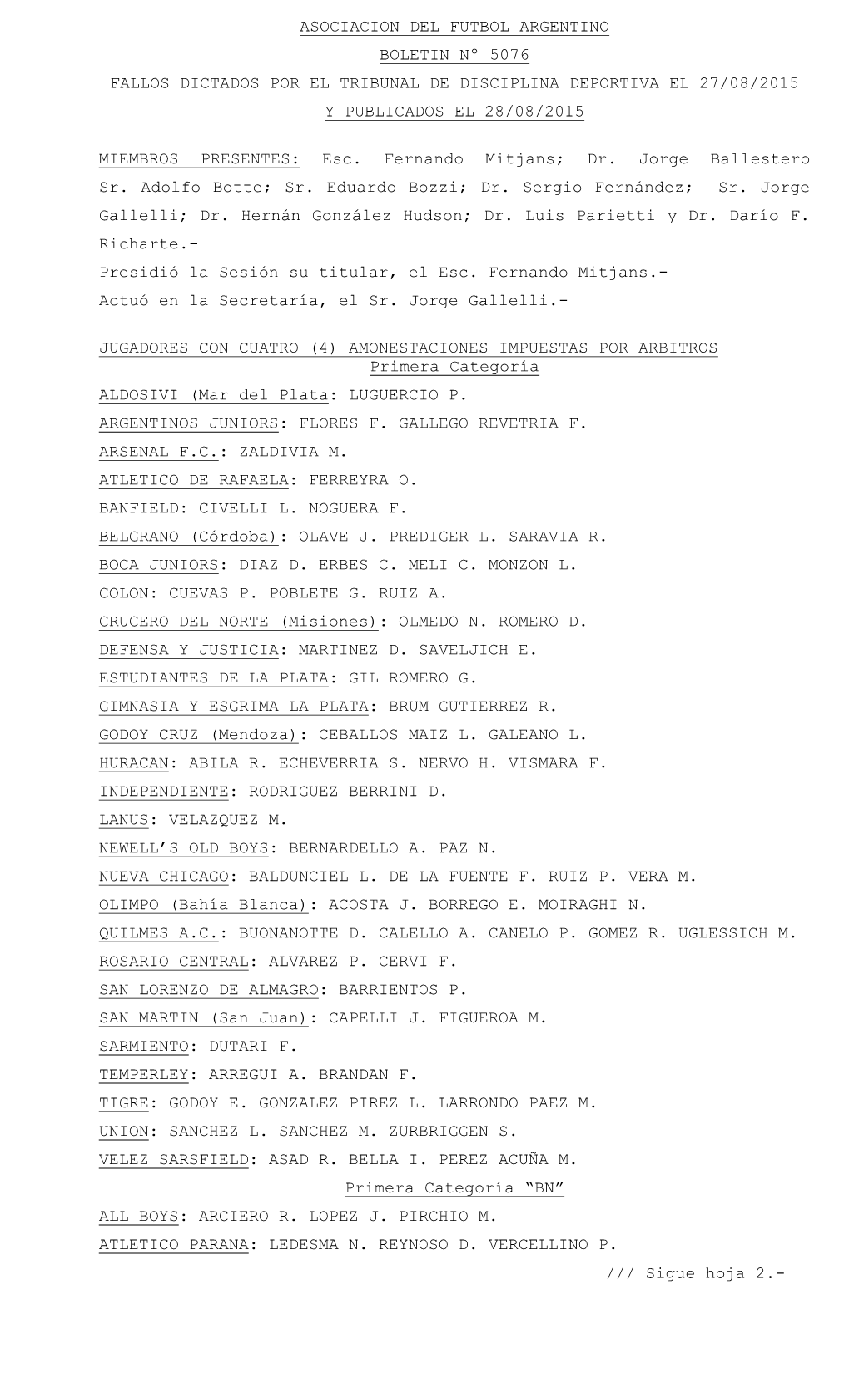 Sigue Hoja 2.- ASOCIACION DEL FUTBOL ARGENTINO BOLETIN Nº