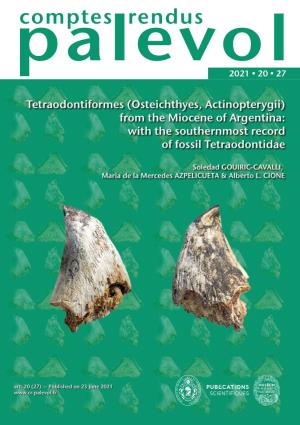 Osteichthyes, Actinopterygii) from the Miocene of Argentina: with the Southernmost Record of Fossil Tetraodontidae