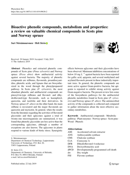 Bioactive Phenolic Compounds, Metabolism and Properties: a Review on Valuable Chemical Compounds in Scots Pine and Norway Spruce
