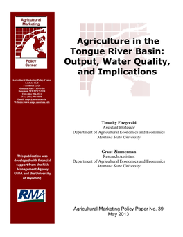 Agriculture in the Tongue River Basin: Output, Water Quality, and Implications