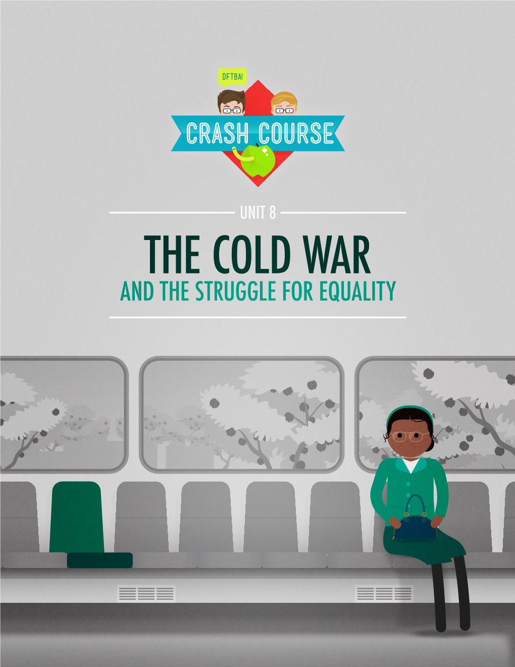 The Cold War and the Struggle for Equality