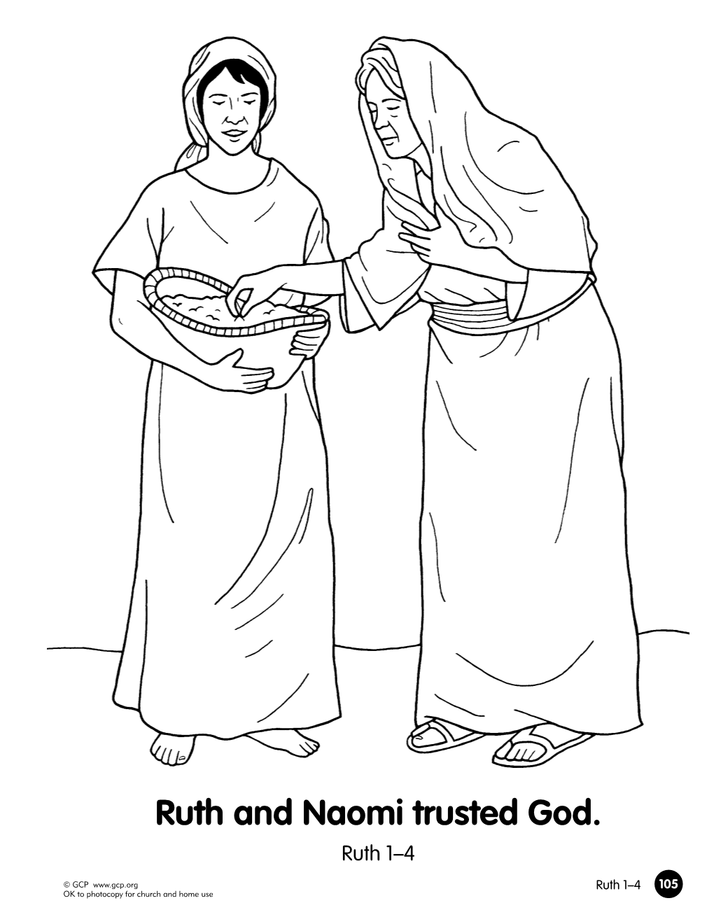 Ruth and Naomi Trusted God. Ruth 1–4