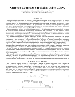 Quantum Computer Simulation Using CUDA Alexander Smith Khashayar Khavari University of Toronto Department of Electrical and Computer Engineering