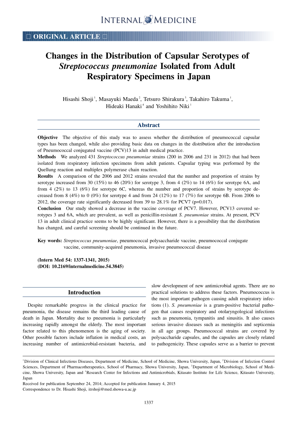 Changes in the Distribution of Capsular Serotypes of Streptococcus Pneumoniae Isolated from Adult Respiratory Specimens in Japan