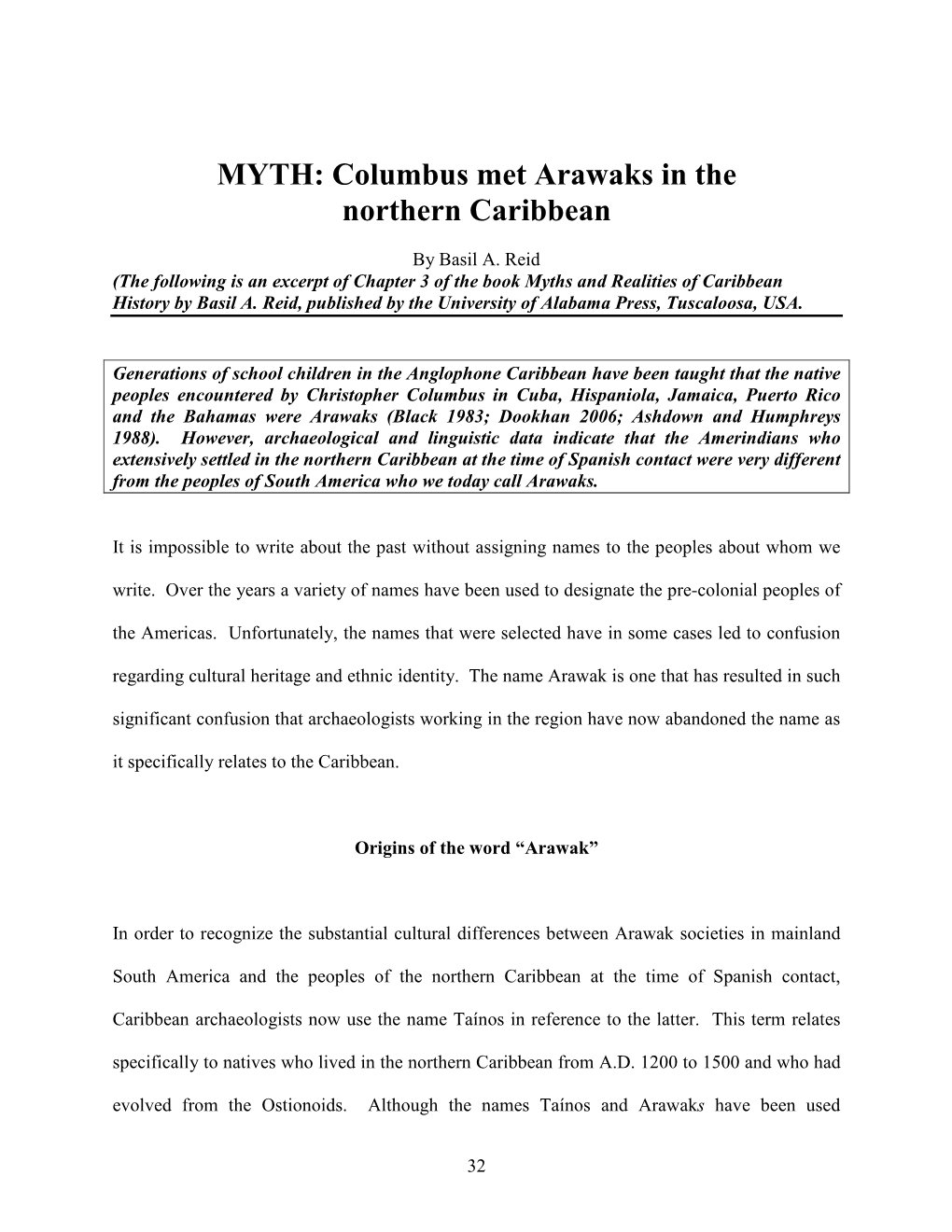 MYTH: Columbus Met Arawaks in the Northern Caribbean