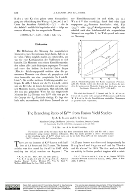 The Branching Ratio of Kr85m from Fission Yield Studies
