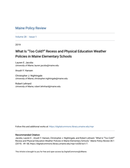 “Too Cold?” Recess and Physical Education Weather Policies in Maine Elementary Schools