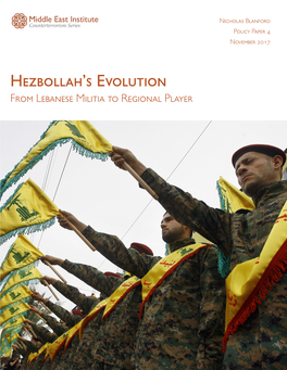 Hezbollah's Evolution: from Lebanese Militia to Regional Player