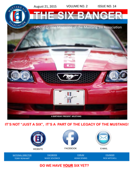 Official Online Magazine of the Mustang Six Association