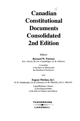 Canadian Constitutional Documents Consolidated 2Nd Edition