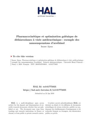 Pharmacocinétique Et Optimisation Galénique De Dithiarsolanes À Visée Antileucémique : Exemple Des Nanosuspensions D’Arsthinol Imane Ajana